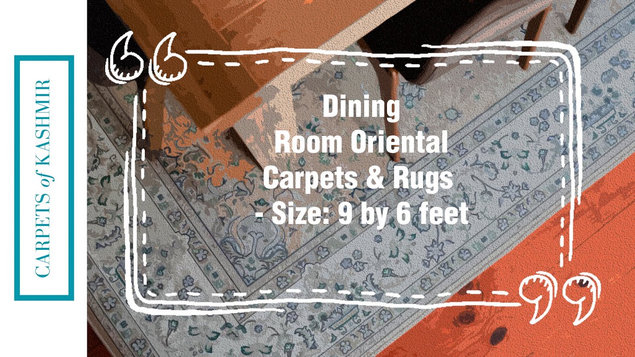 Dining Room Oriental Carpets & Rugs - Size: 9 by 6 feet