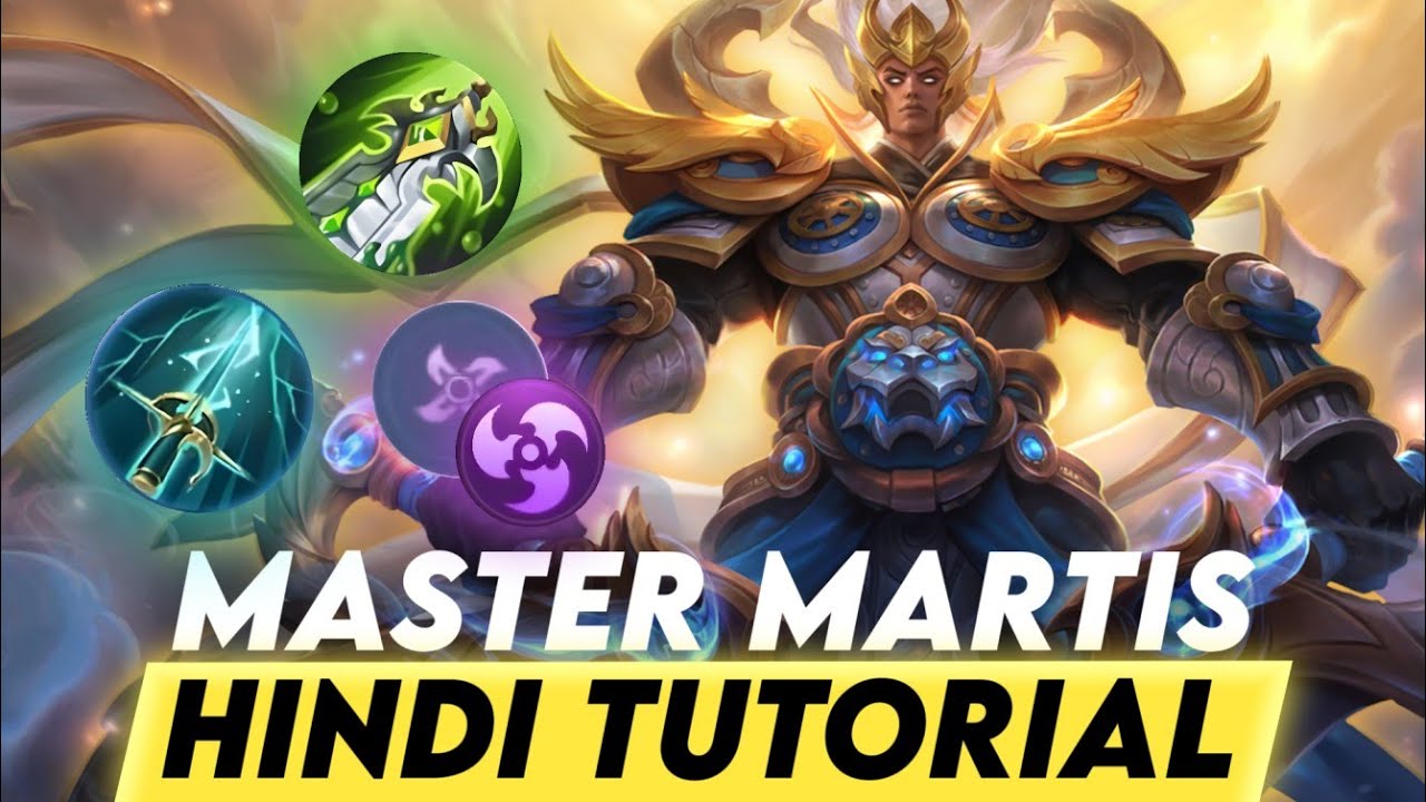* हिंदी * Martis Tutorial - MOBA Legends