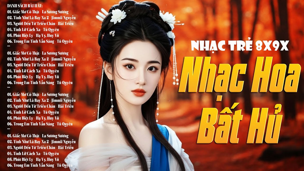 NHẠC HOA LỜI VIỆT XƯA Hay Nhất Thời Trẻ Thế Hệ 7X8X9X - LK Giấc Mơ Có Thật, Tình Như Lá Bay Xa