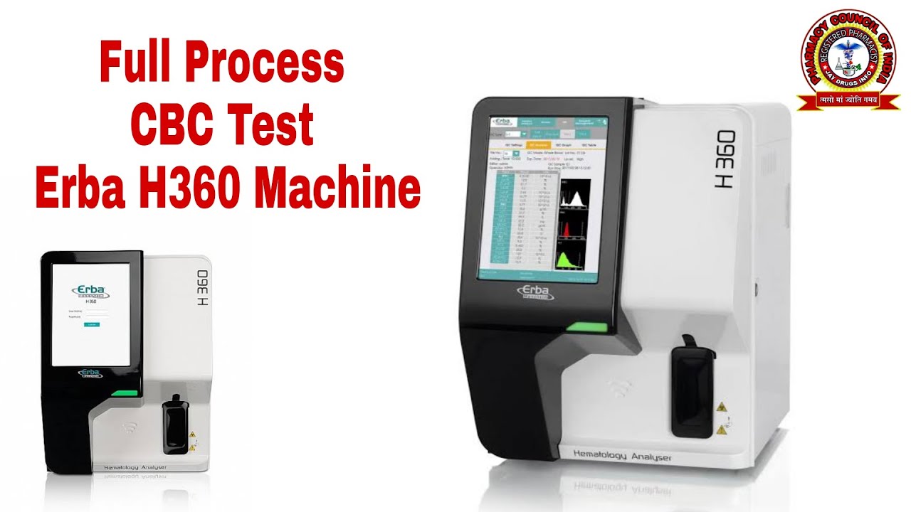 Full Process CBC Test Erba H360 || पूरी प्रक्रिया CBC टेस्ट Erba H360||जानिए कैसे होती हैं CBC टेस्ट