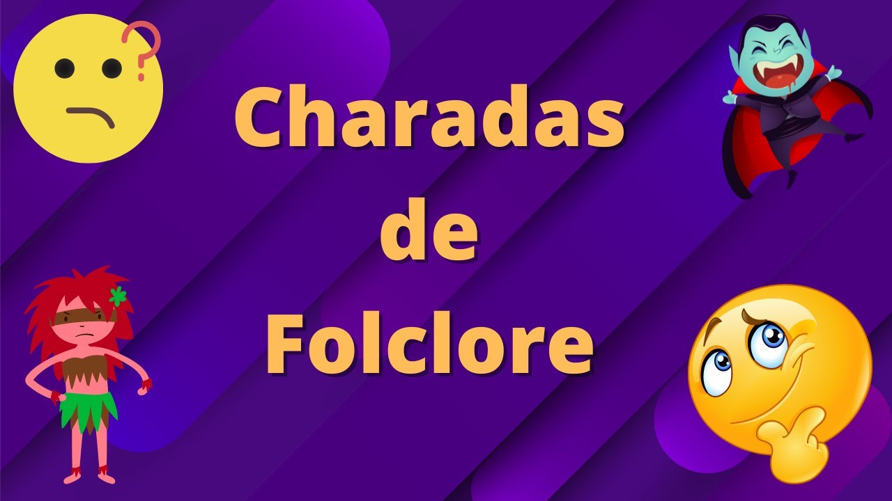 Charadas de Folclore