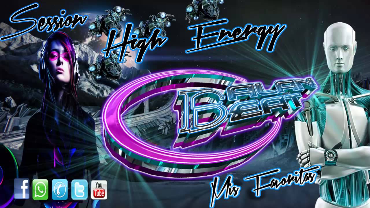 Session High Energy (Mis Favoritas) AlaanBeeatDeejay 2014