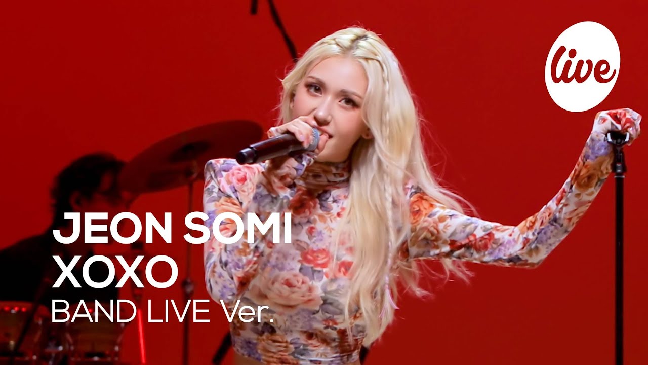 JEON SOMI - “XOXO” Band LIVE Concert [it's Live] шоу живой музыки