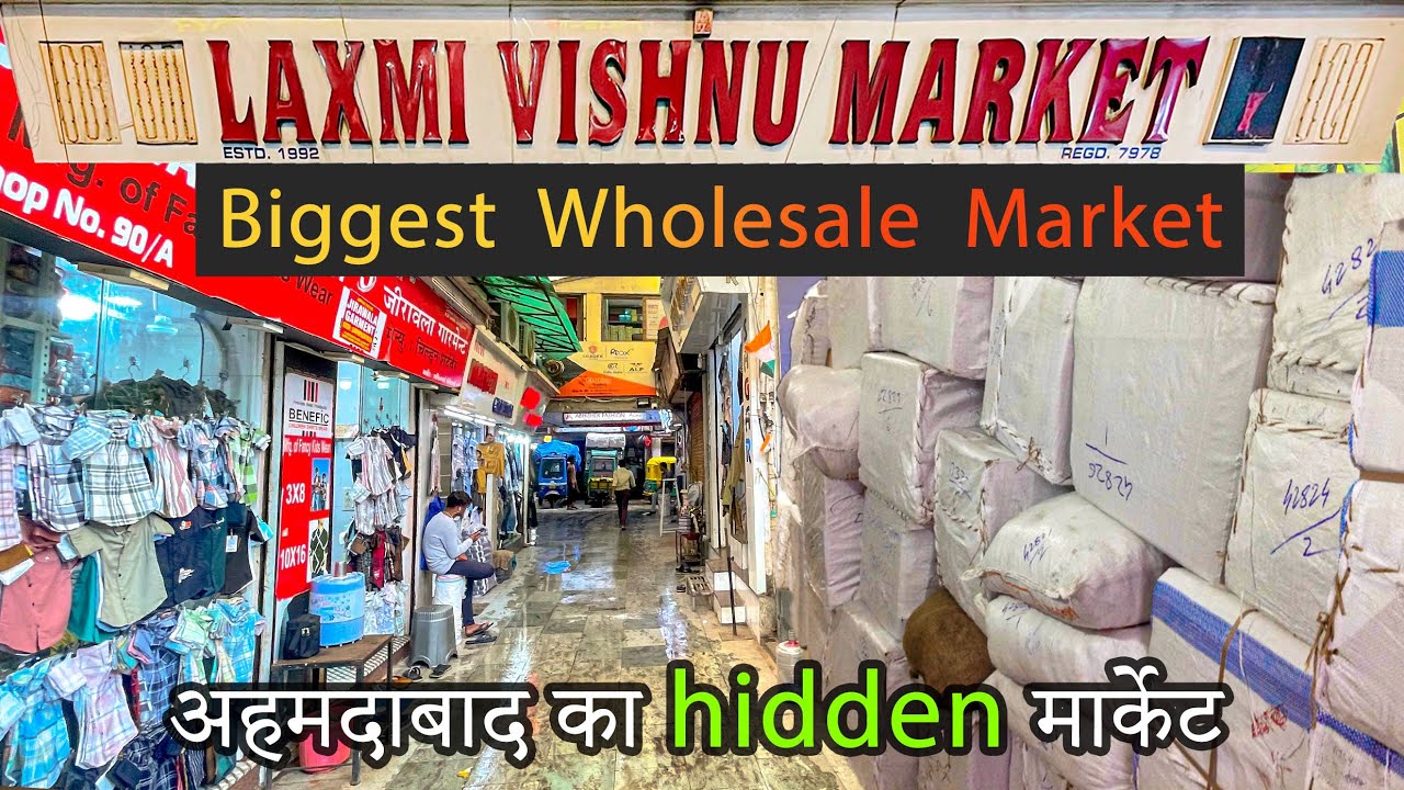 Gujarat’s biggest wholesale market / shirts, jeans, T-shirts / Laxmi vishnu market
