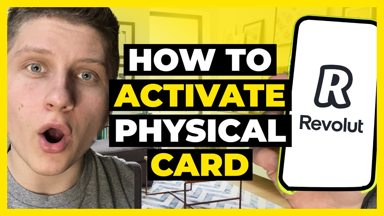 How To Activate Physical Card on Revolut