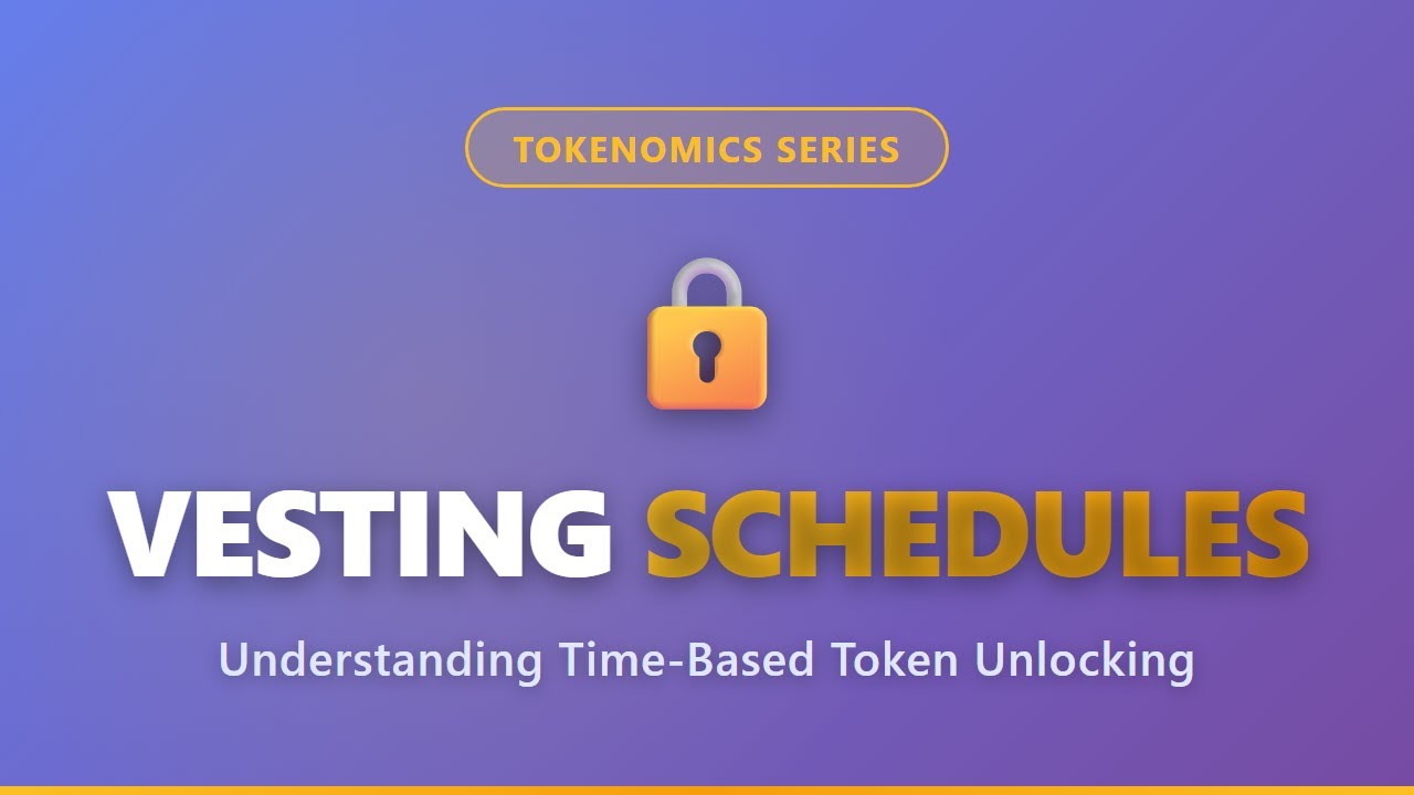 Vesting Schedules Explained: Token Unlocking for Beginners | Tokenomics Series