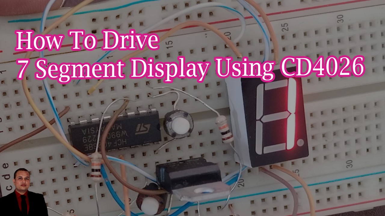 How To Drive 7 Segment Display Using CD4026 || Takim Mallick