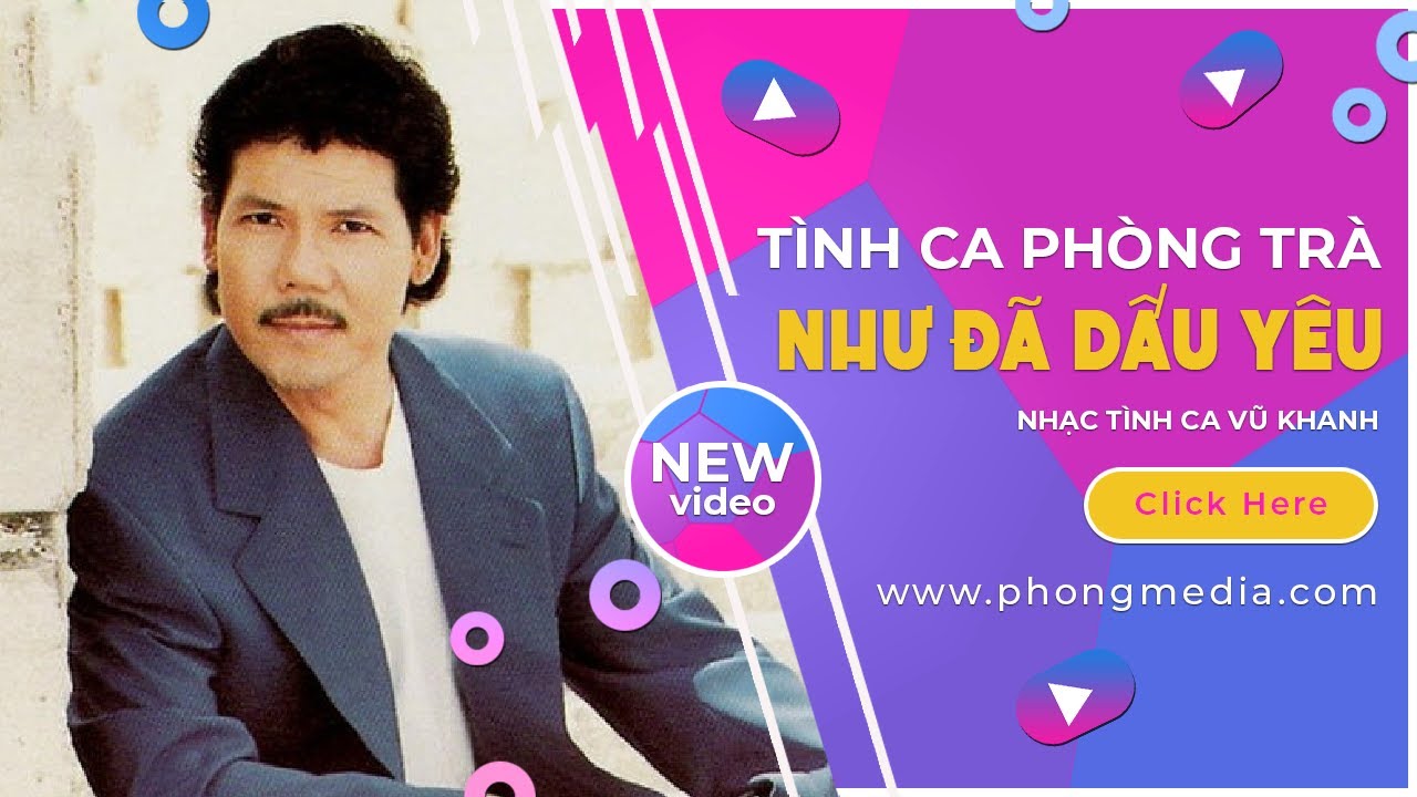 NHƯ ĐÃ DẤU YÊU - VŨ KHANH | TÌNH CA PHÒNG TRÀ XƯA ĐỘC LẠ HAY NHẤT