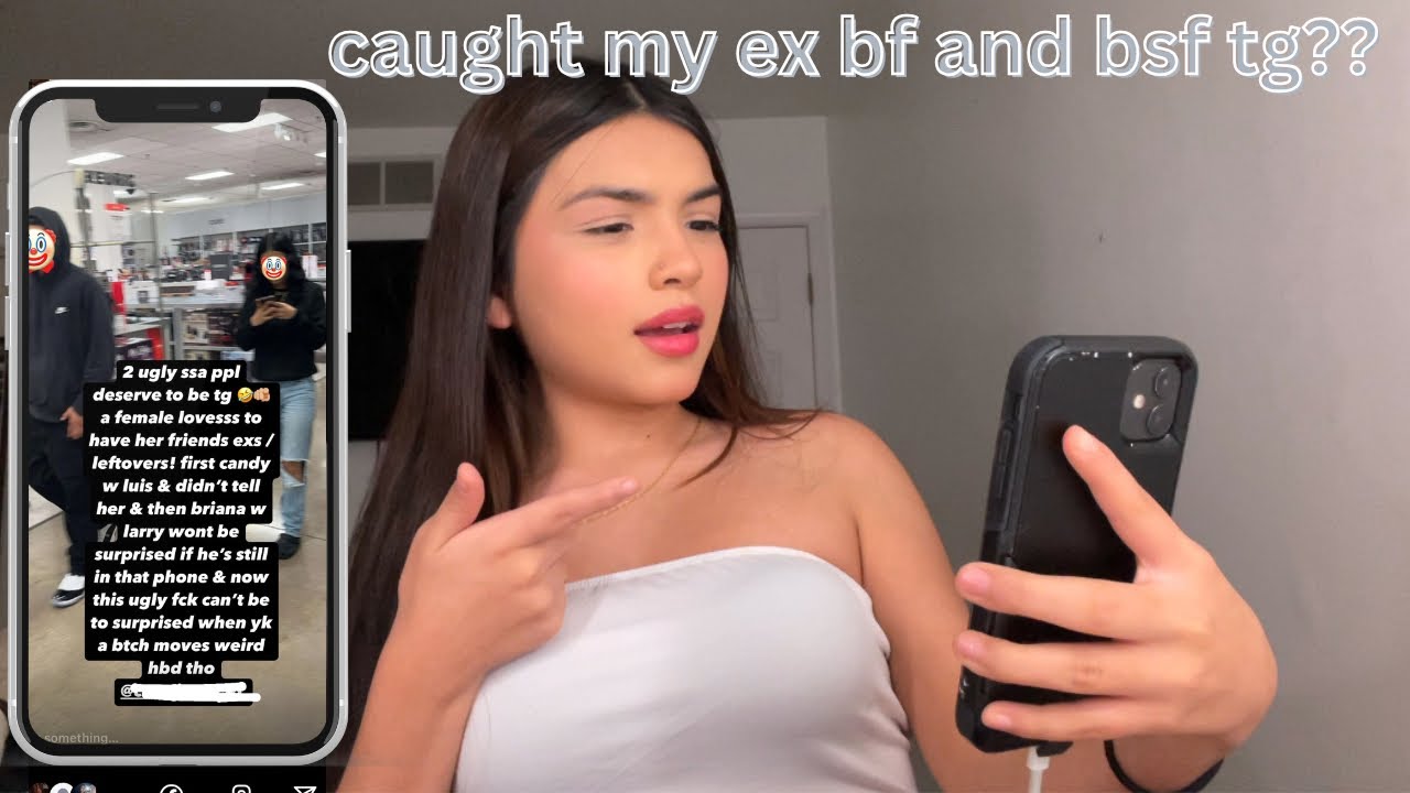 STORYTIME - i caught my best friend and ex boyfriend together