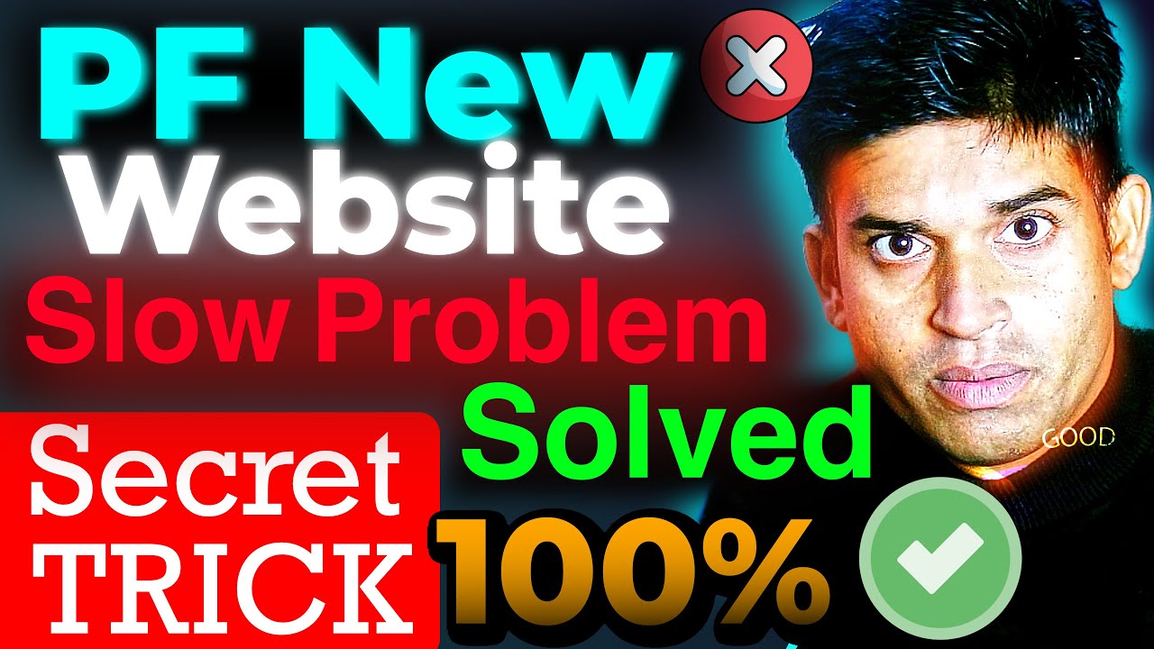 PF Website Slow Problem 100% Fixed Solution