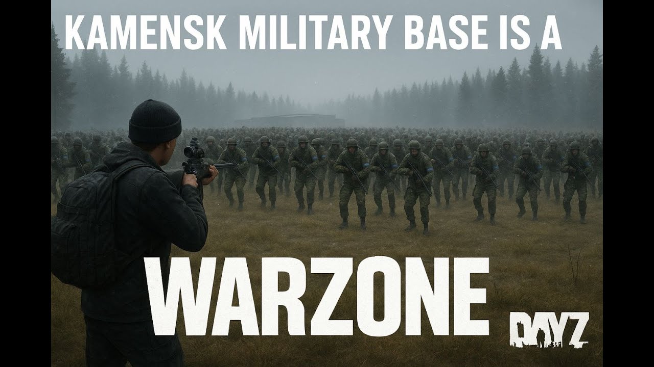 DayZ - Kamensk military base is a WARZONE!