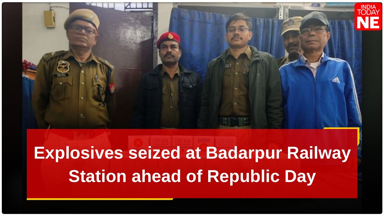Assam: Explosives seized at Badarpur Railway Station ahead of Republic Day, one detained