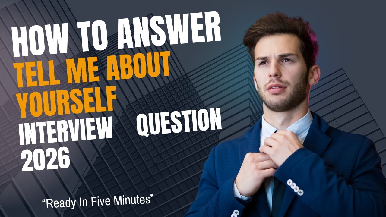how to answer tell me about yourself interview question ( 2026)