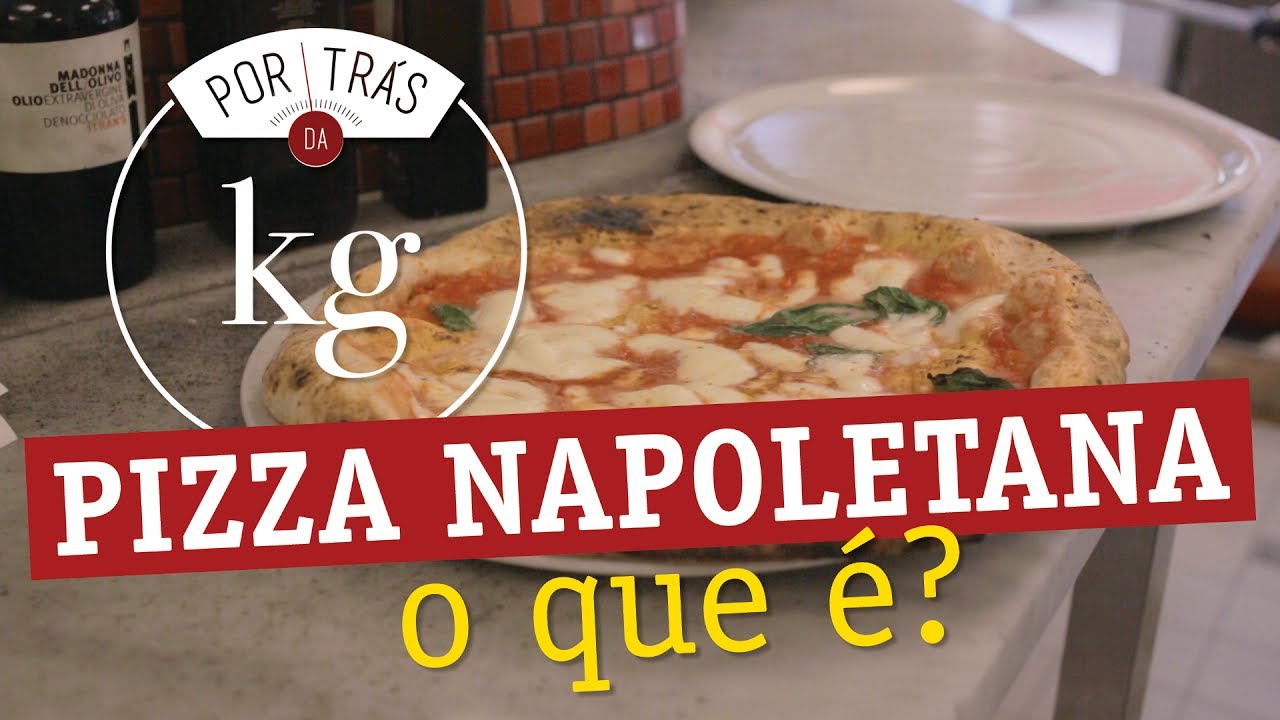 Pizza Napoletana: o que é? Como é feita?