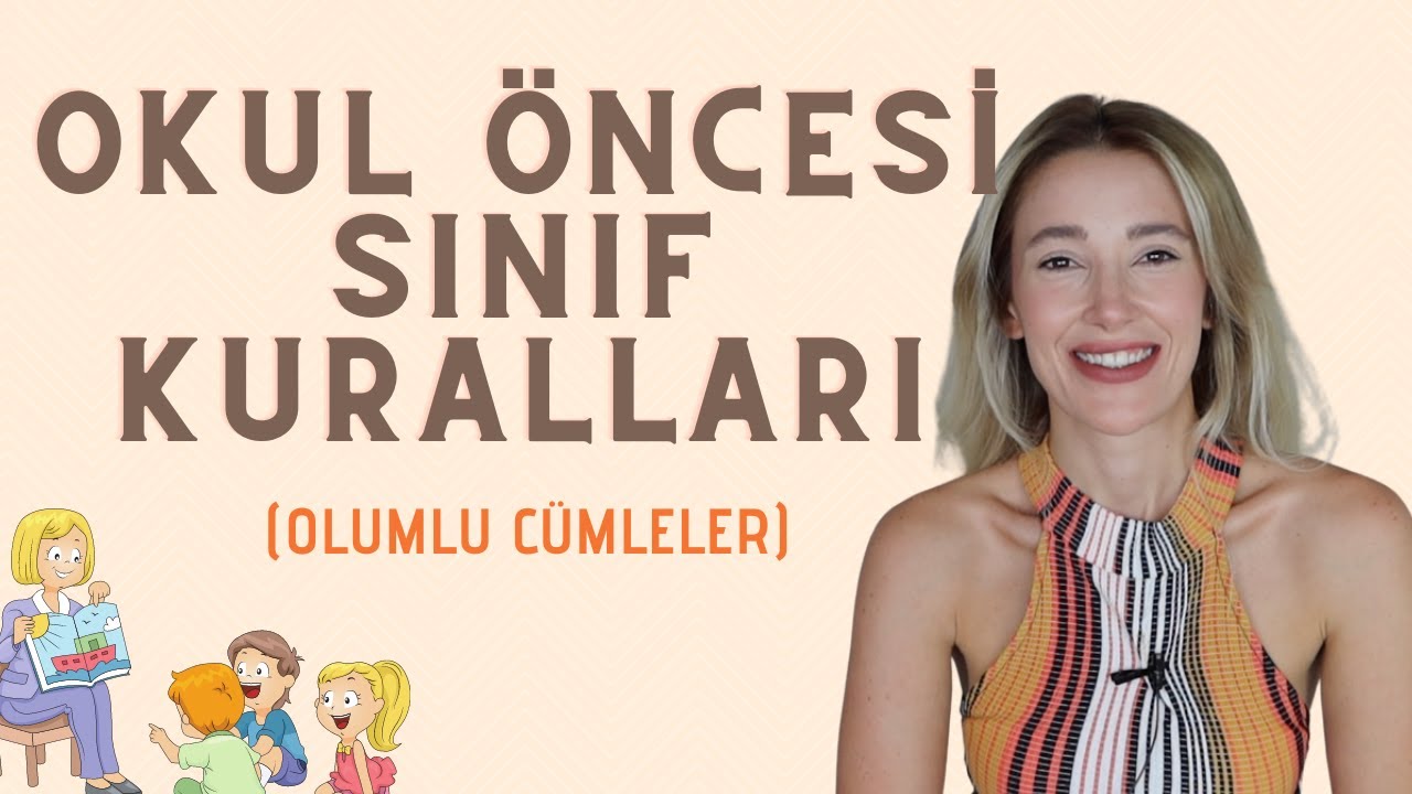 Okul Öncesi Dönemde Sınıf Kuralları