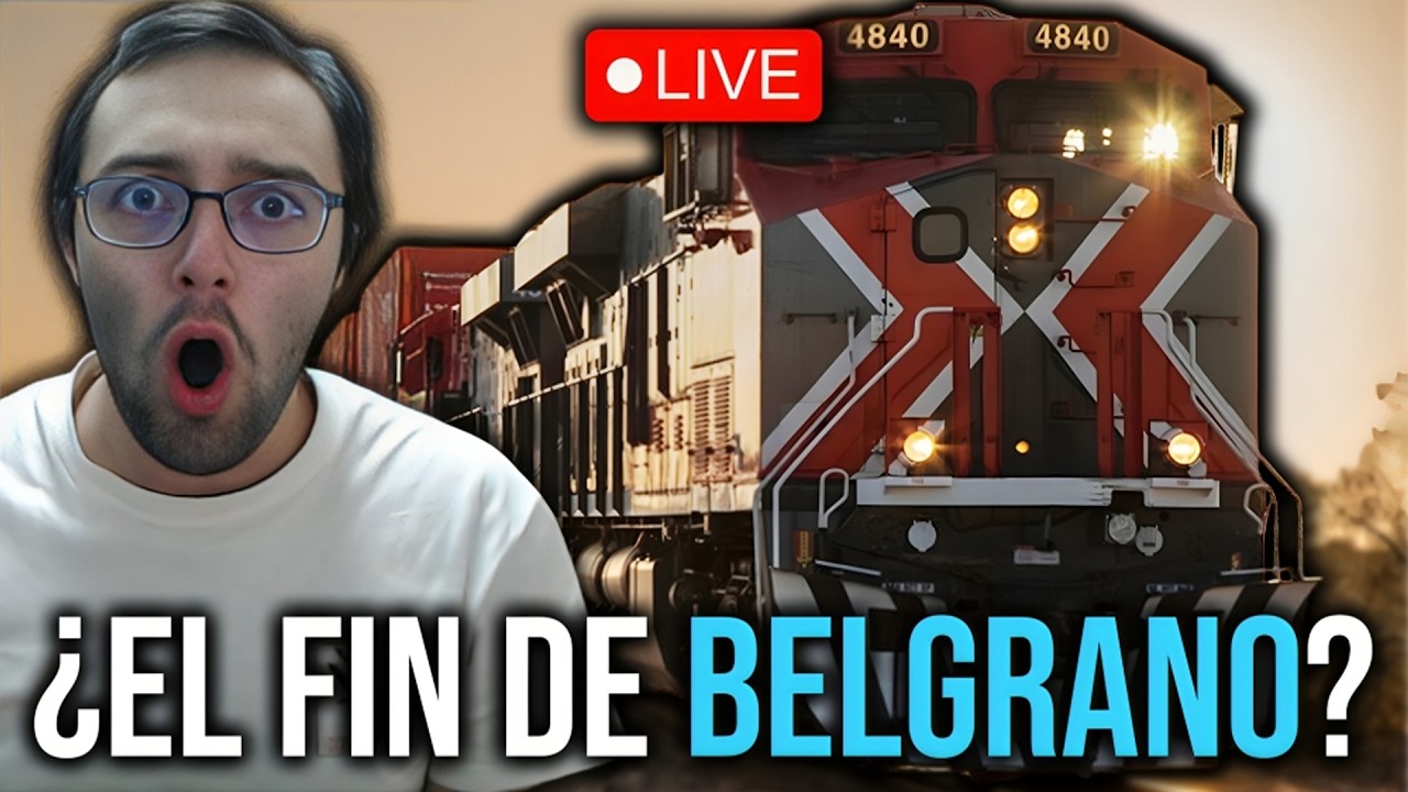 🔴 EN DIRECTO – ¿CHAU BELGRANO CARGAS? El plan del Grupo México