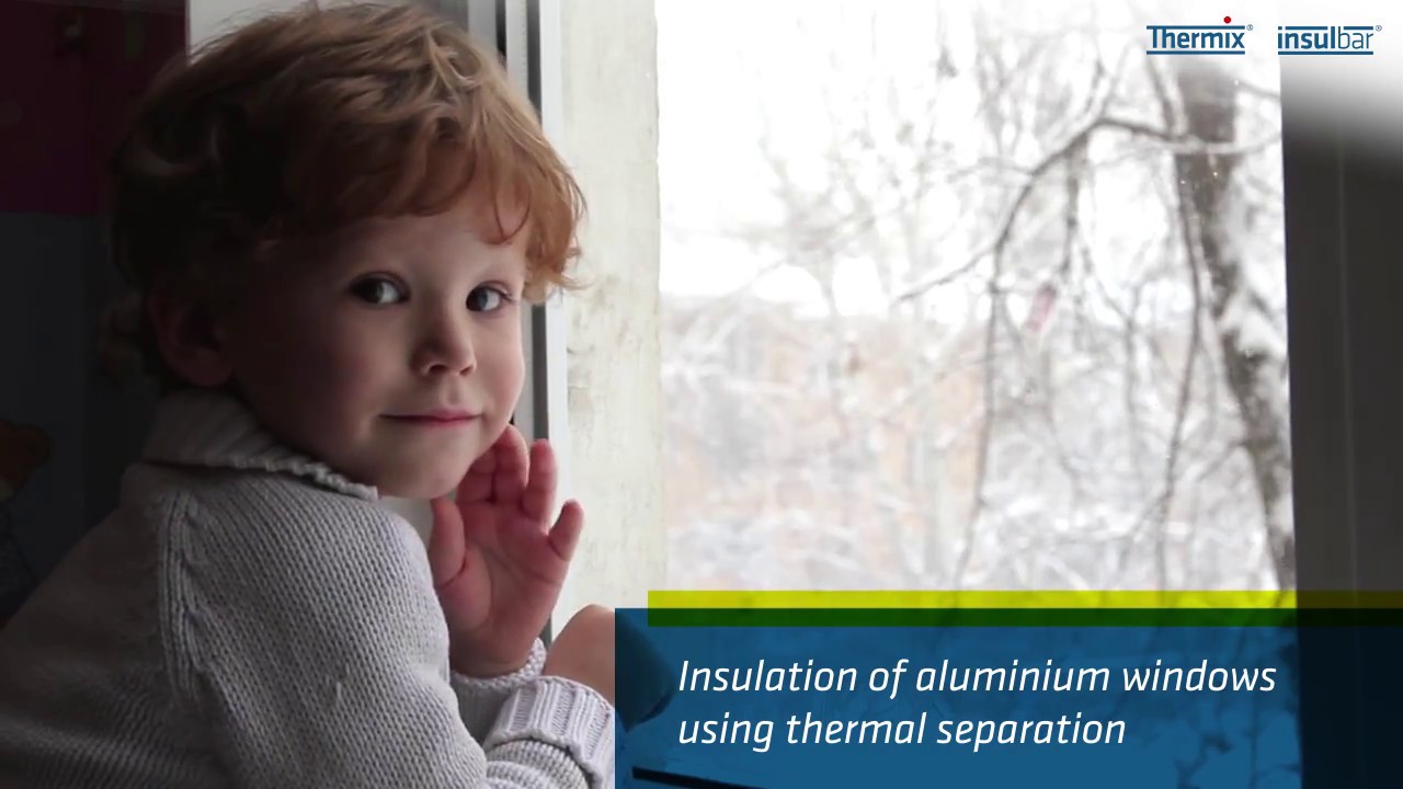 insulbar (EN): How to insulate aluminium windows using thermal separation