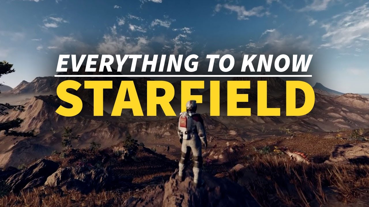 Starfield - Everything We Know So Far