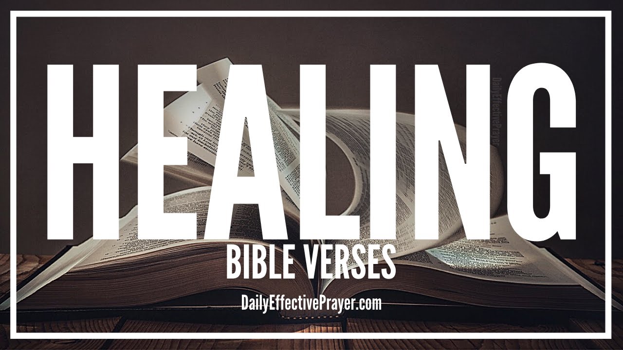 Bible Verses On Healing | Healing Scriptures For Physical Sickness (Audio Bible)