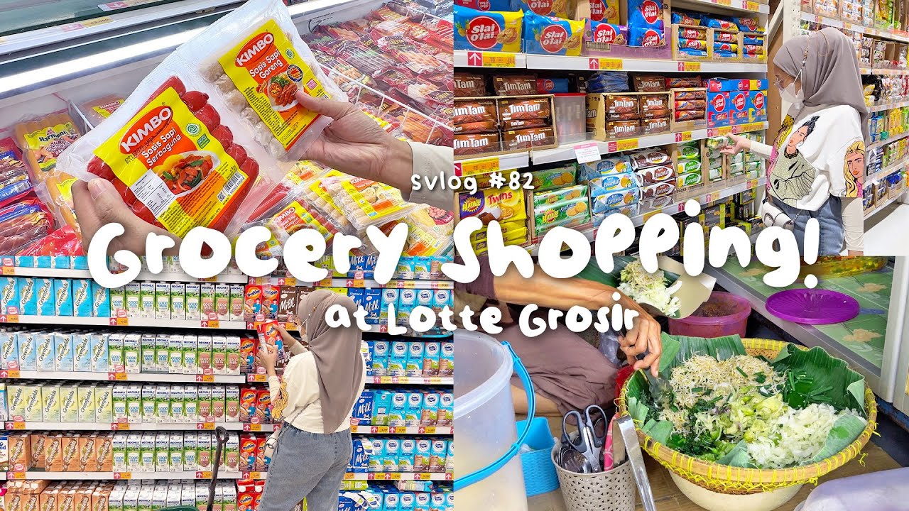 #SVLOG 82 : GROCERY SHOPPING AT LOTTLE GROSIR !!! | Seviq Febinita