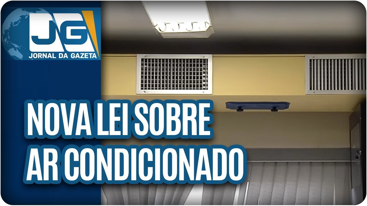 Uma nova lei sobre ar condicionado