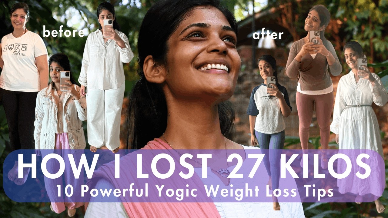 How I Lost 27 Kgs Naturally | 10 Powerful Tips | Real Weight Loss Transformation Story #truestory