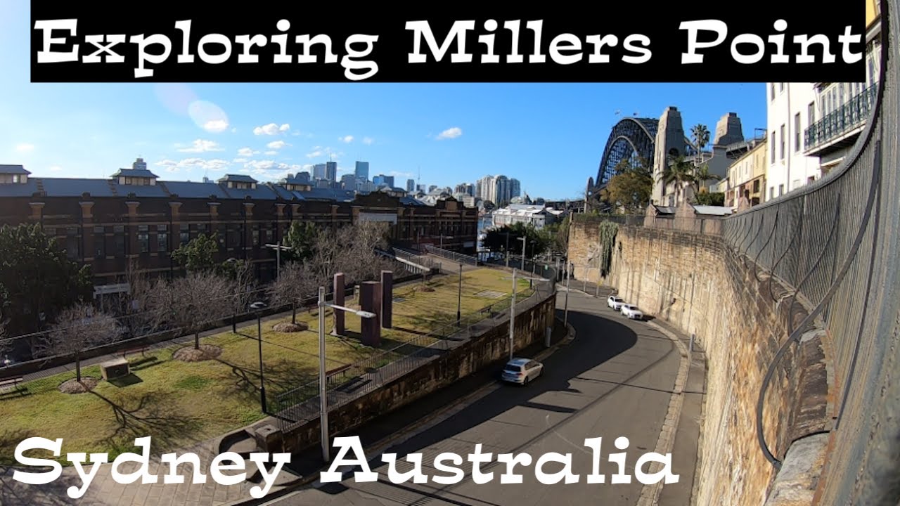 Millers Point Sydney Australia - Exploring Millers Point (HD)