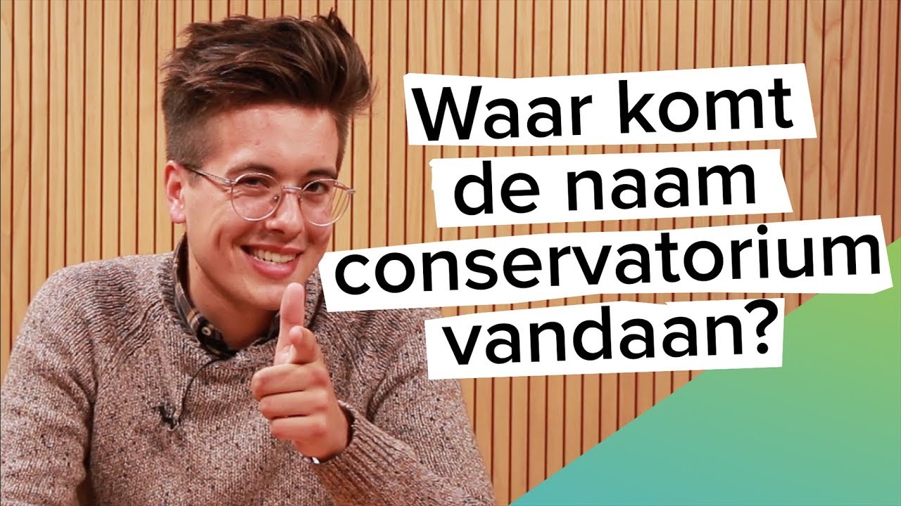 Waar komt de naam conservatorium vandaan?