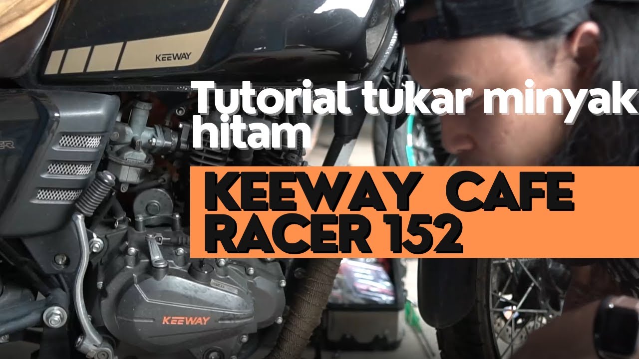 Keeway Cafe Racer 152 : Oil Change Tutorial (Tutorial ganti minyak hitam)