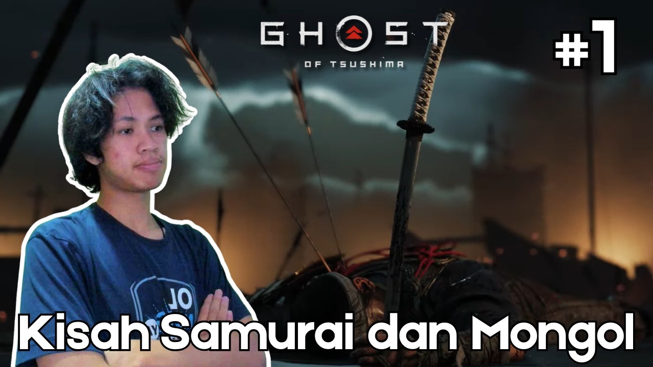 KETIKA AKU HIDUP DI ZAMAN KEKAISARAN NAMUN SESUATU TERJADI... - GHOST OF TSUSHIMA INDONESIA #1