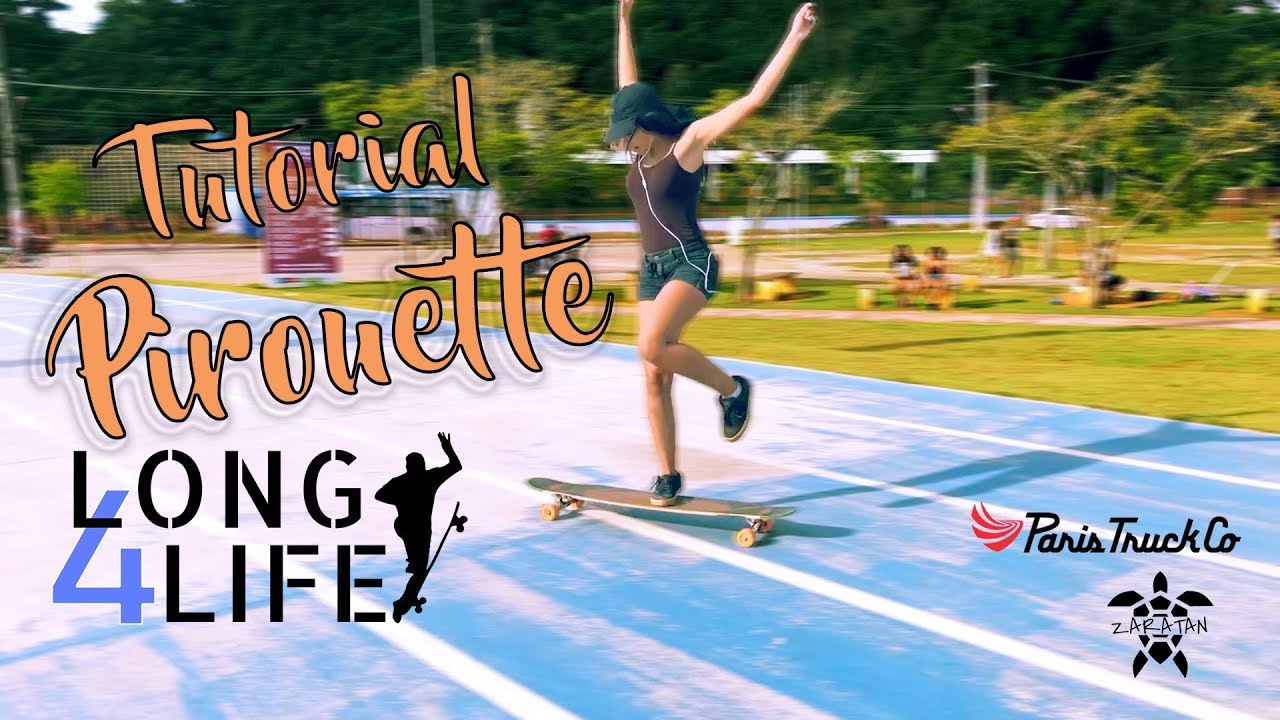 #Trick 33 - Tutorial Pirouette no Longboard Fácil - Long4Life - Fco da Rocha