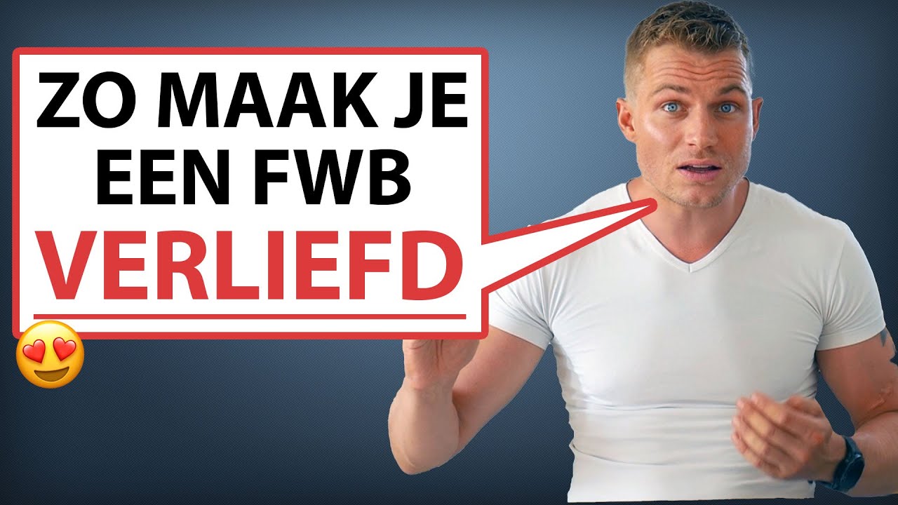 Van Friends With Benefits Naar RELATIE In 6 Stappen