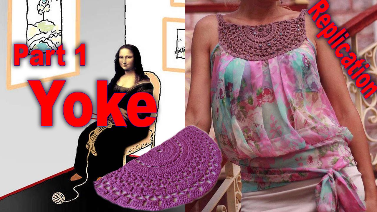 How to make a crochet yoke summer top.  Part 1.  Yoke.