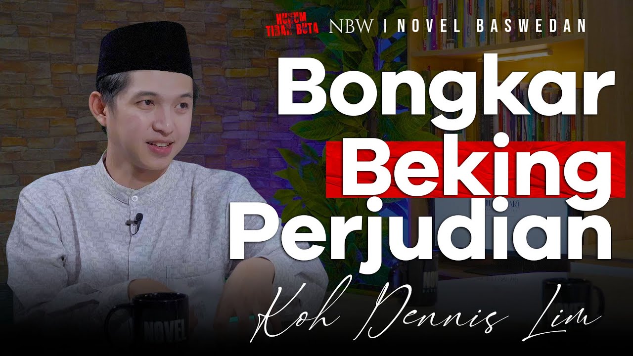 Bongkar Beking Perjudian | Koh Dennis Lim