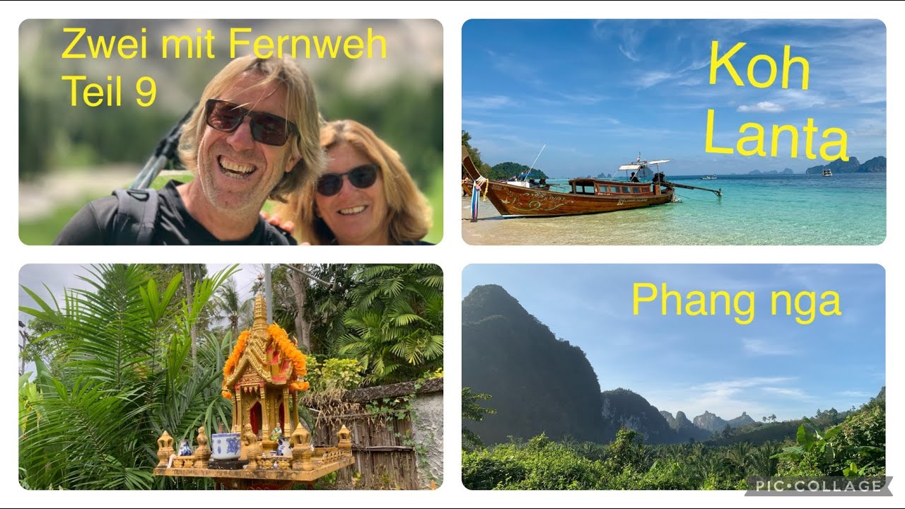 Zwei mit Fernweh Teil 9 von Koh Payam bis  Koh Lanta