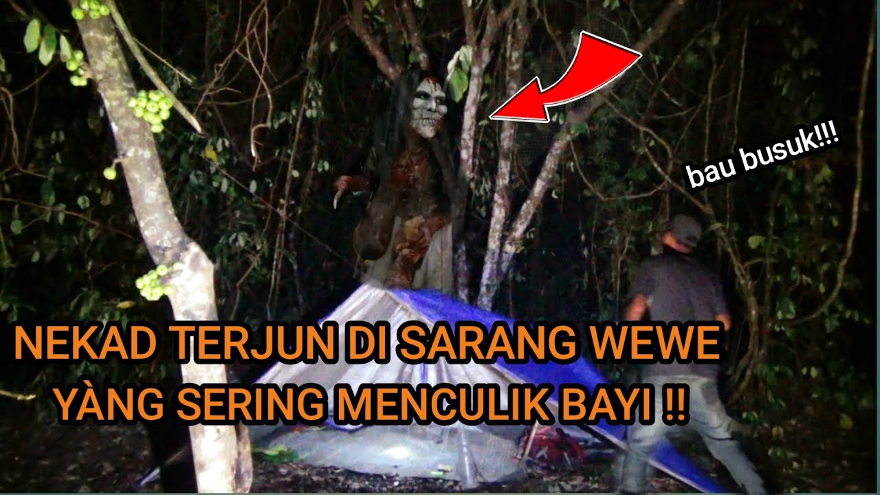 CAMPING HOROR‼️NGERI wewe gombel sering culik bayi setiap menjelang magrib+pasang kemera luar tenda