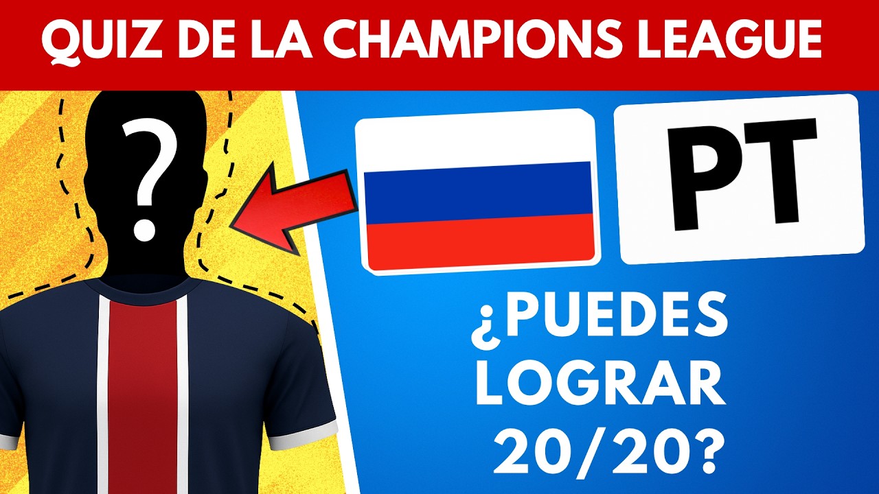 Adivina al Jugador | Edición Champions League 2020–2026 | Quiz de Fútbol