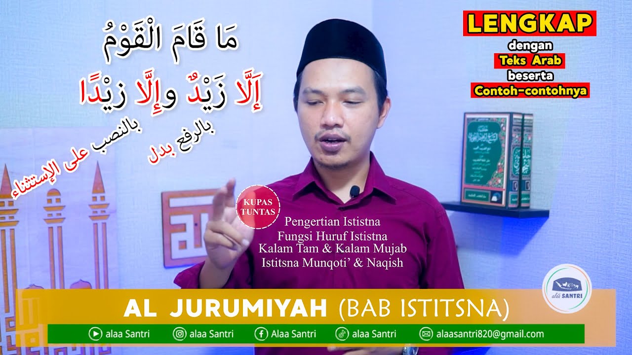 ISTISNA - Kitab Al Jurmiyah disertai keterangan syarahnya #nahwudasar