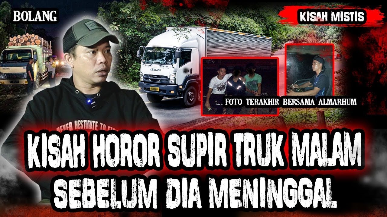 FULL HOROR!! KISAH HOROR TUMBAL SUPIR TRUK SAAT KIRIM BARANG KE JAWA TENGAH! SEBELUM DIA MENINGGAL