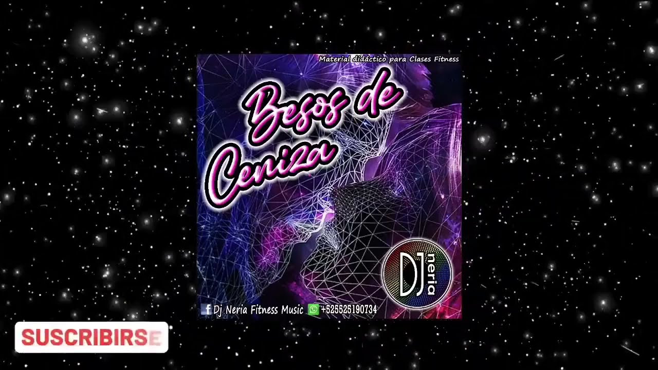 Demo Cd Besos De Ceniza - Dj Neria (M&uacute;sica para #Step #Hilow #Escaladora #Cardio #Aerobics #Jumping)