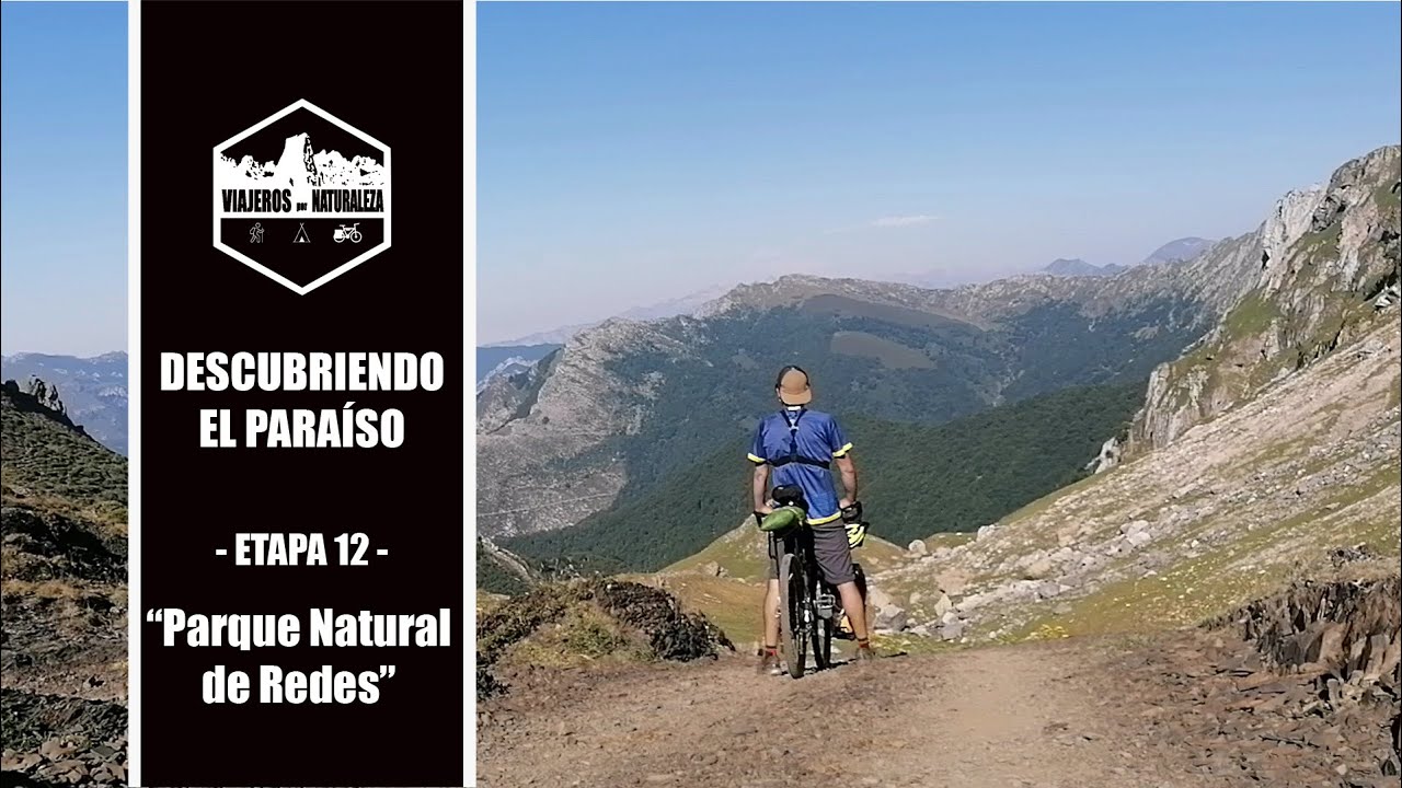 🚵Parque Natural de Redes🚴| Etapa 12 | "Descubriendo el Paraíso" |Asturias en Bicicleta 