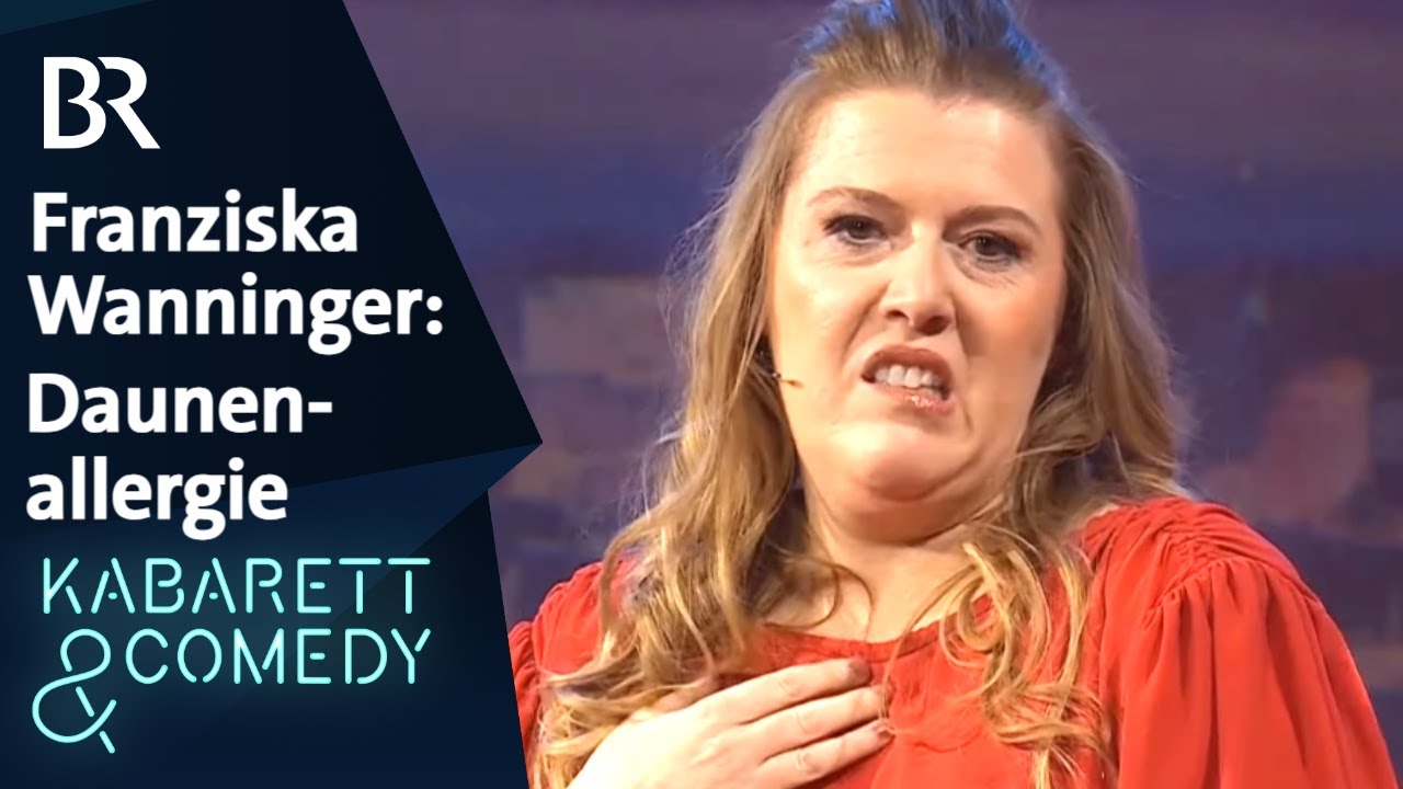 Franziska Wanninger: Daunenallergie | Kabarett aus Franken | BR Kabarett & Comedy