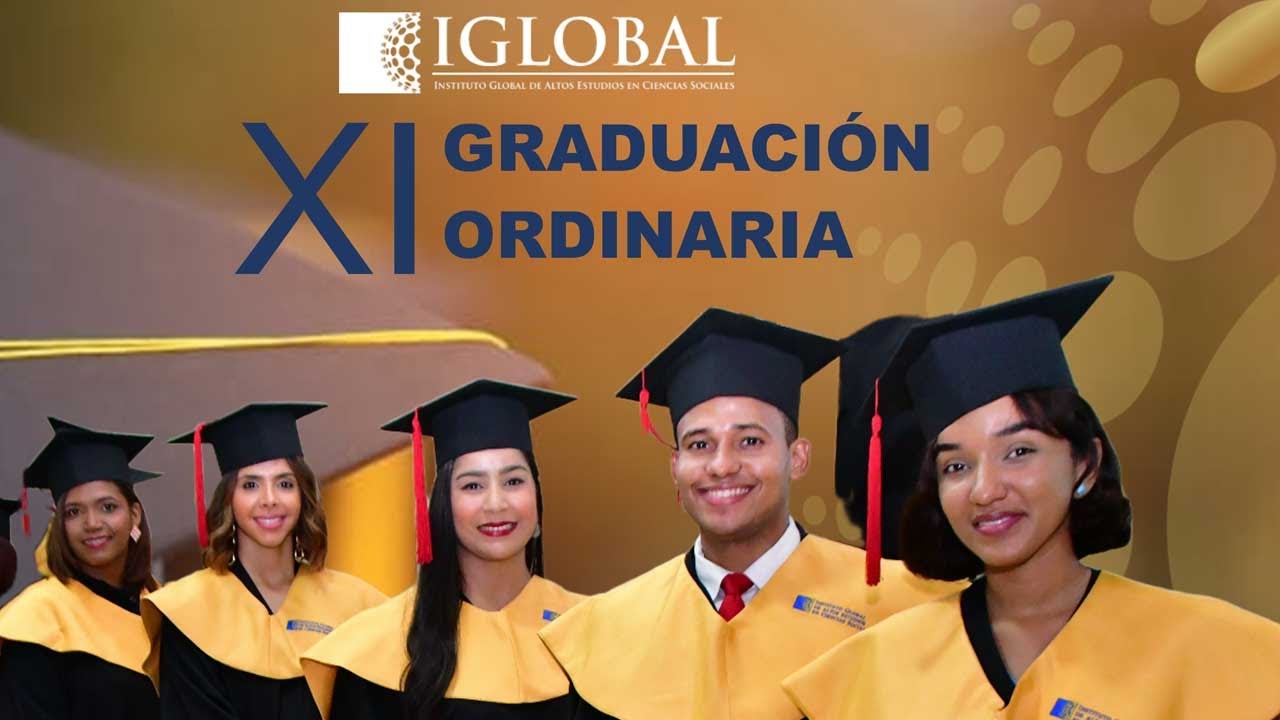XI GRADUACI&Oacute;N ORDINARIA - IGLOBAL