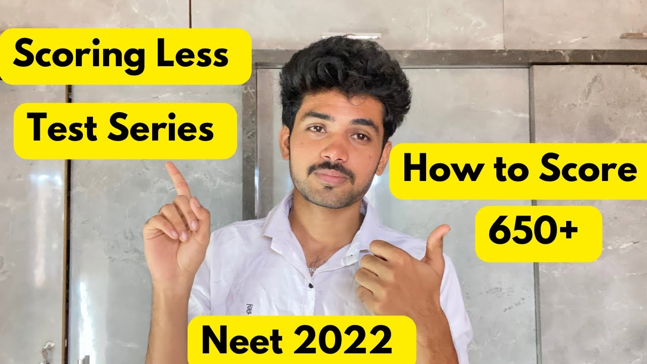 Neet 2022- Scoring Low in Mock Test? || Is it possible to Score 650+ in Neet ?🔥