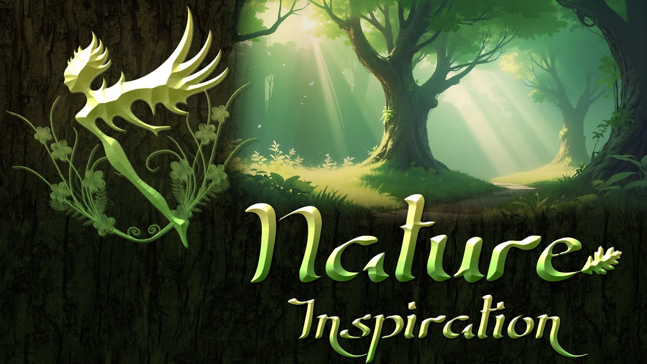 Relaxing Fantasy Music - Nature Inspiration