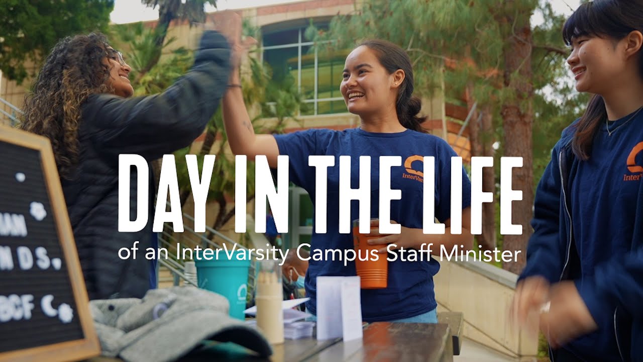 Day in the Life of an InterVarsity Campus Staff