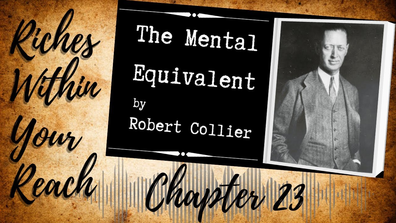 The Mental Equivalent by Robert Collier Audiobook