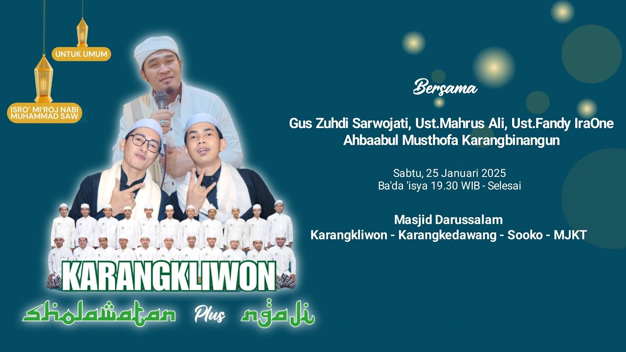 LIVE KARANGKLIWON BERSHOLAWAT BERSAMA UST. MAHRUS ALI, UST. FANDY IRAONE  & GUS ZUDI SARWOJATI