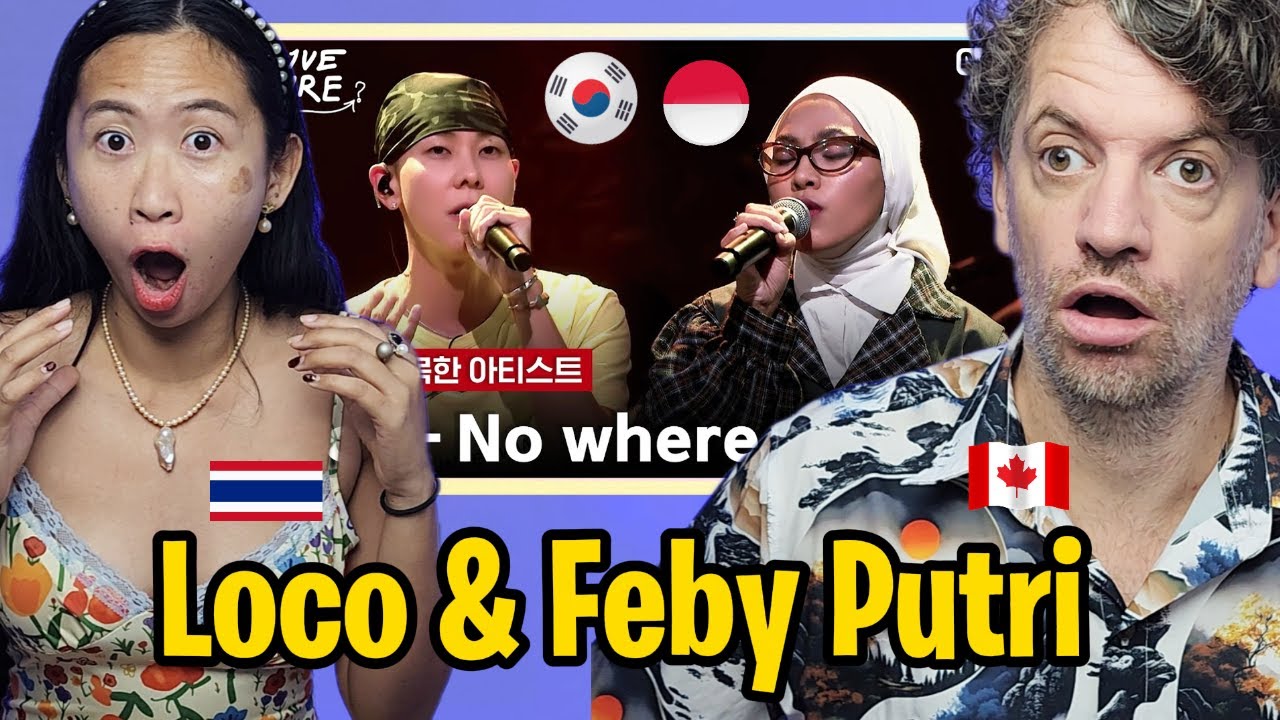 Our First Reaction to 로꼬 Loco - No where (Feat. Feby Putri)