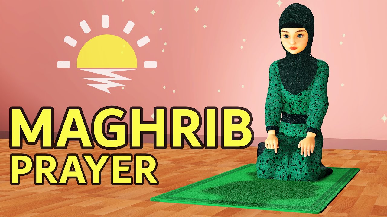 How to pray Maghrib for Girls - Step by Step - with Subtitle